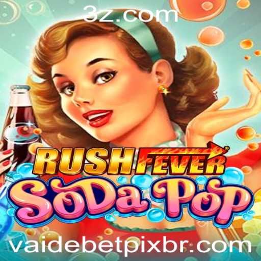 Descubra o Emocionante Mundo de RushFeverSodaPop: O Jogo que Conquista Multidões